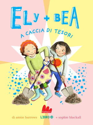 cover image of Ely + Bea 12 a caccia di tesori